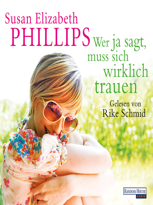 Title details for Wer Ja sagt, muss sich wirklich trauen by Susan Elizabeth Phillips - Wait list